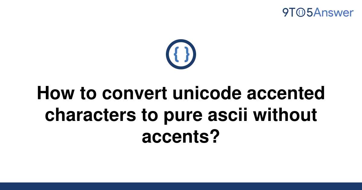 Python Convert Accented Characters To Ascii