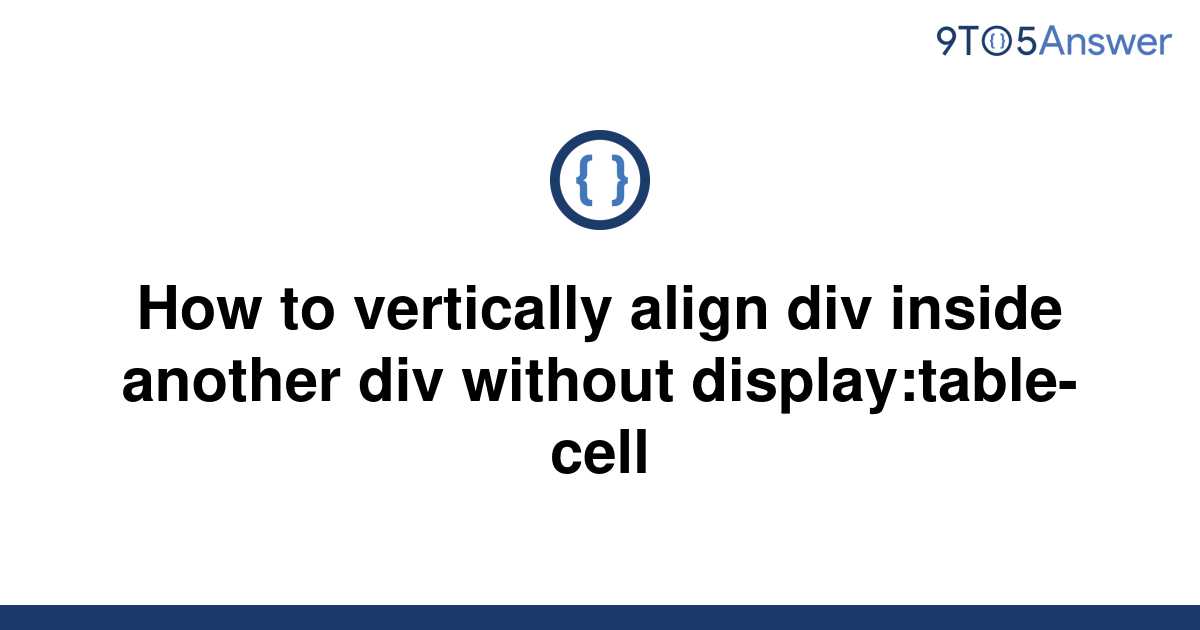 How To Vertically Align Div