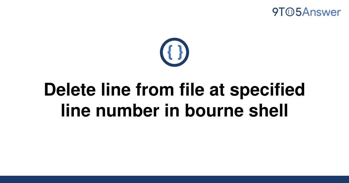 solved-delete-line-from-file-at-specified-line-number-9to5answer