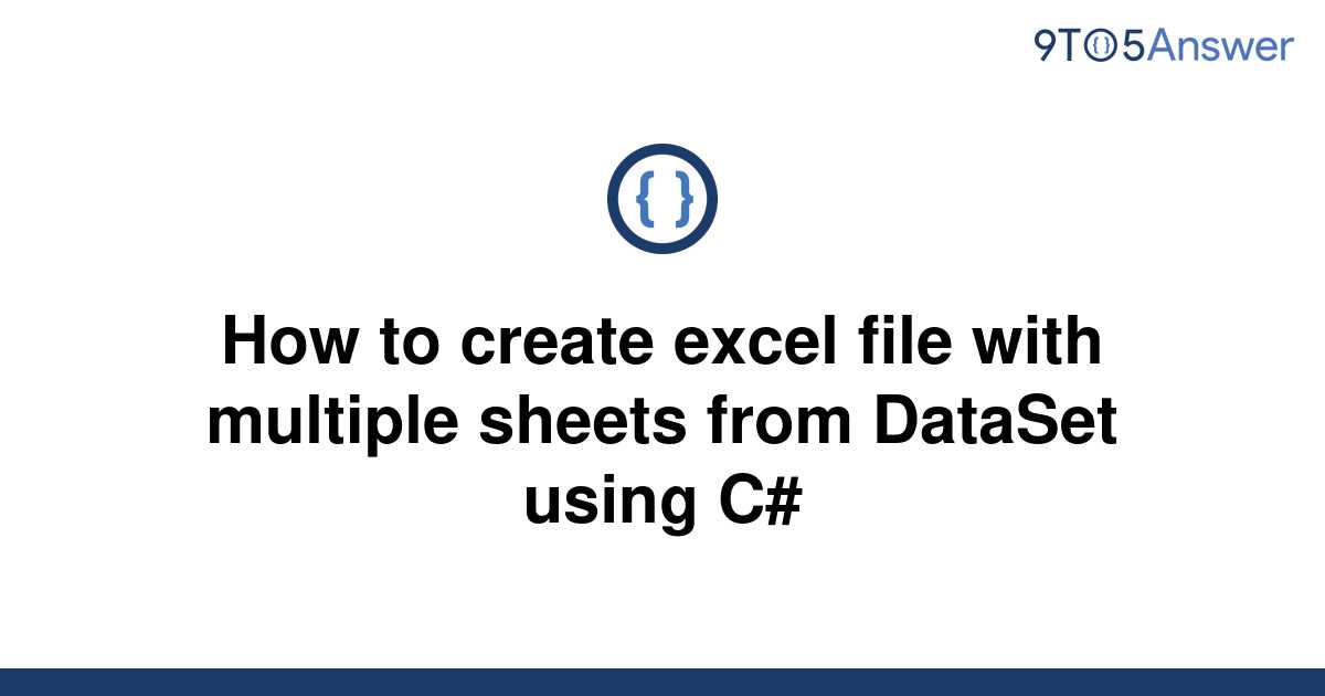  Solved How To Create Excel File With Multiple Sheets 9to5Answer