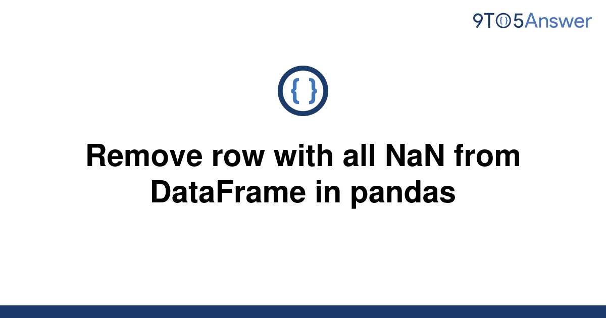 Pandas Remove All Columns With Nan