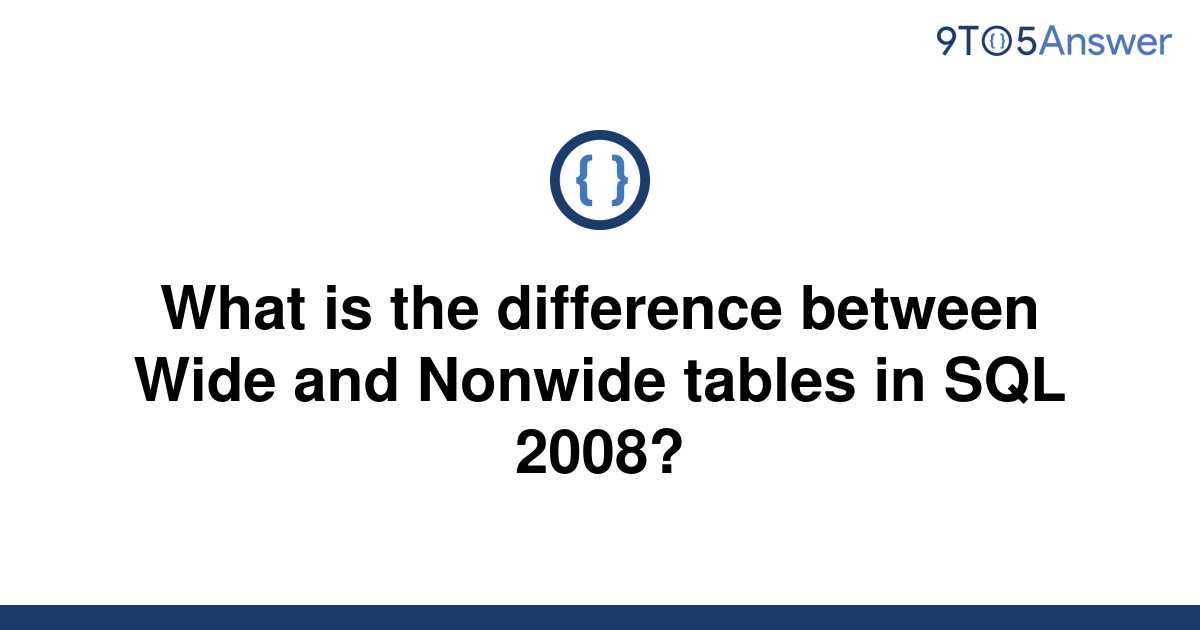 solved-what-is-the-difference-between-wide-and-nonwide-9to5answer