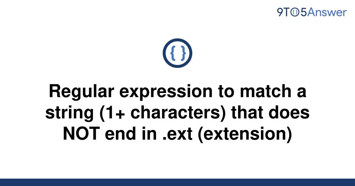 Regular Expression To Match A String