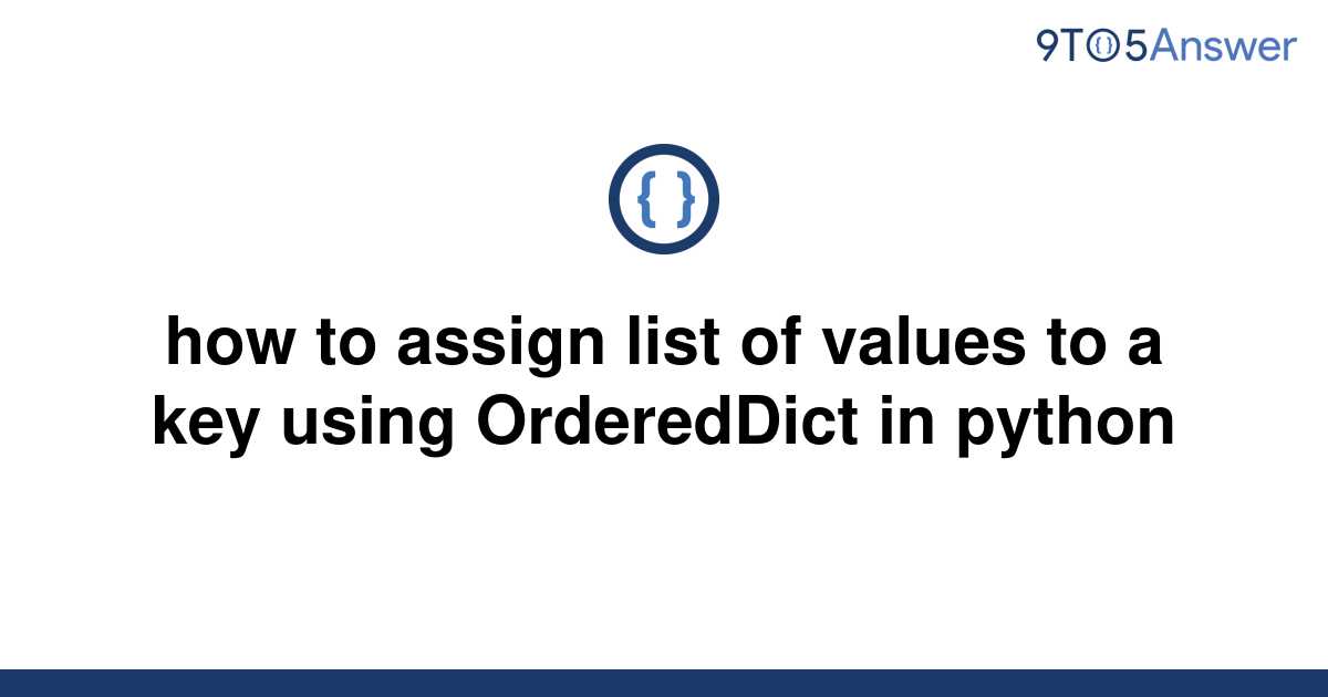 solved-how-to-assign-list-of-values-to-a-key-using-9to5answer
