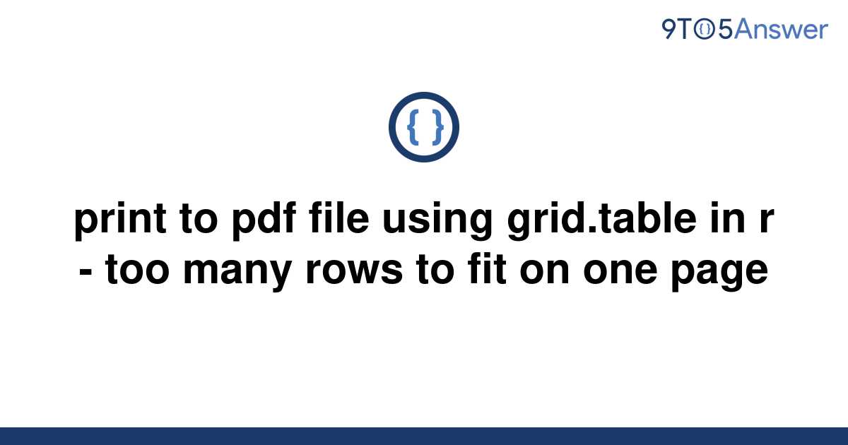 solved-print-to-pdf-file-using-grid-table-in-r-too-9to5answer