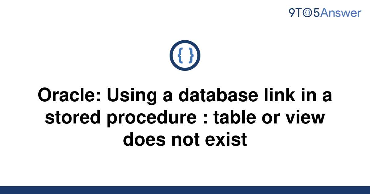 solved-oracle-using-a-database-link-in-a-stored-9to5answer