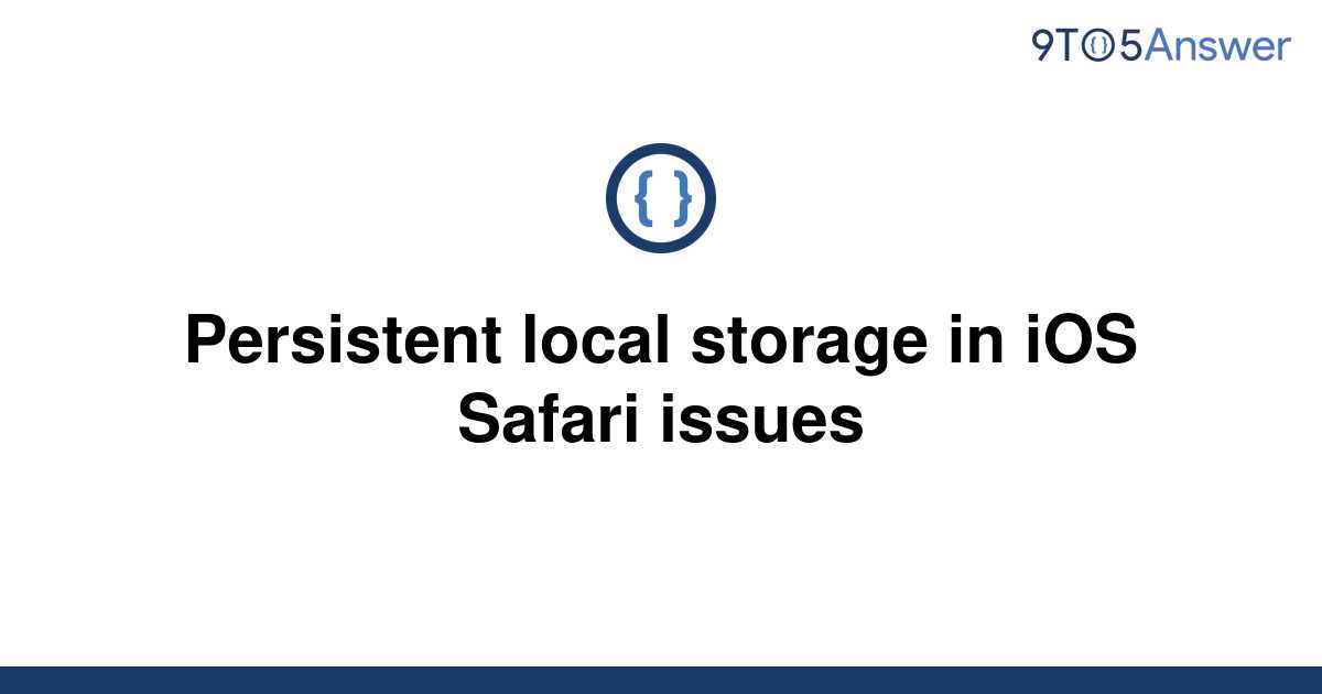 ios safari local storage limit