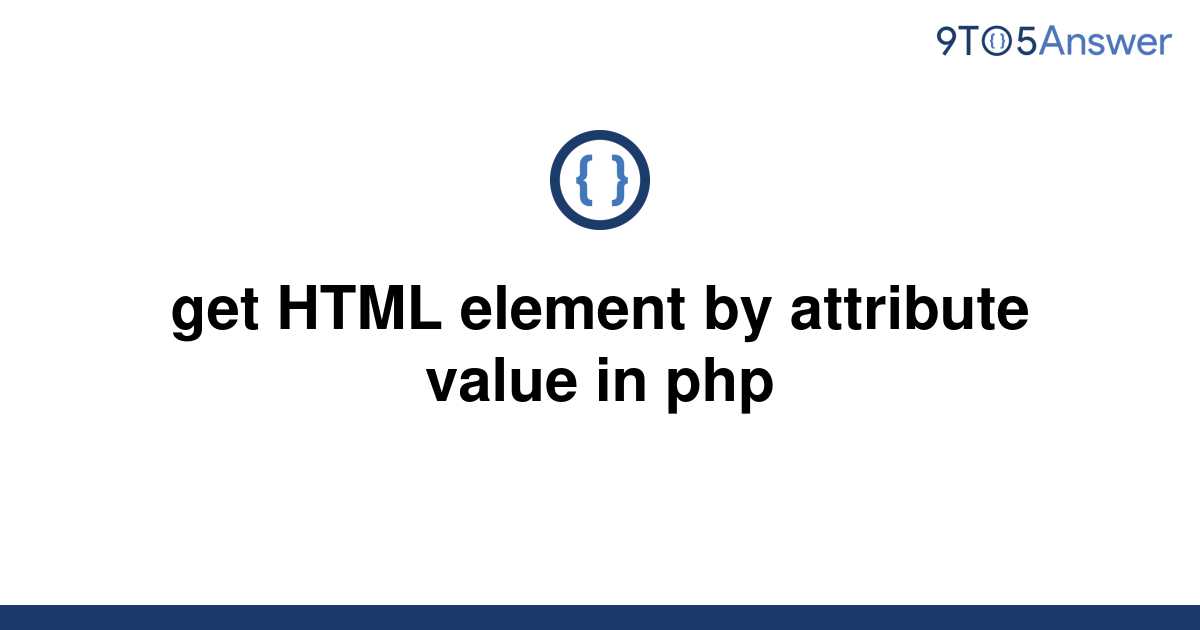 Javascript Get Html Element Attribute Value