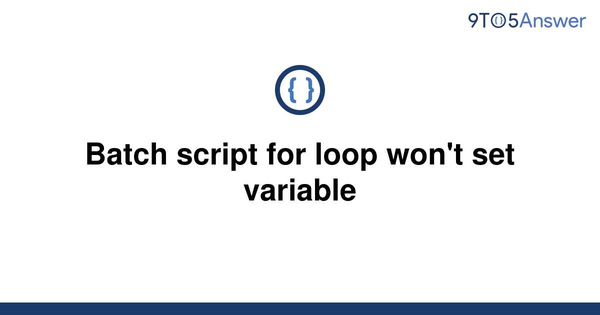 Batch Script For Loop Examples