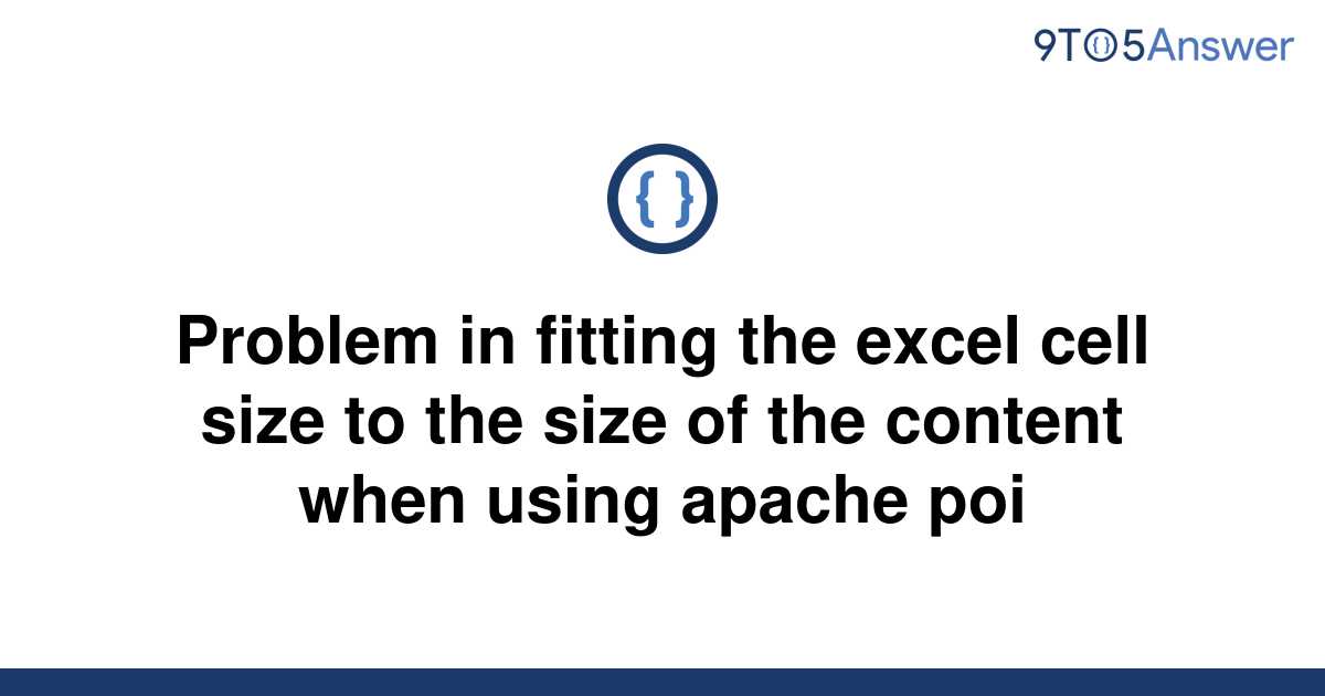 solved-problem-in-fitting-the-excel-cell-size-to-the-9to5answer