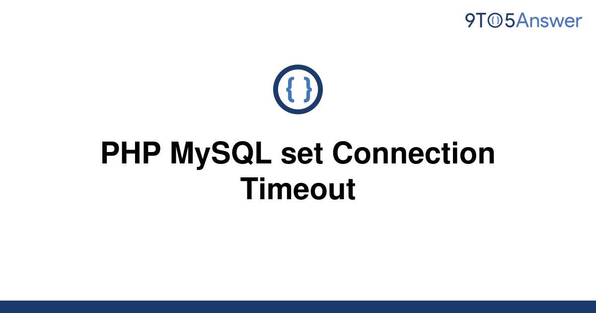 Php Curl Set Connection Timeout