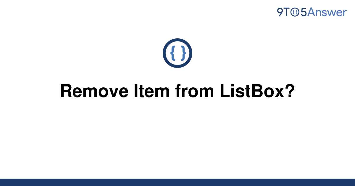 solved-remove-item-from-listbox-9to5answer