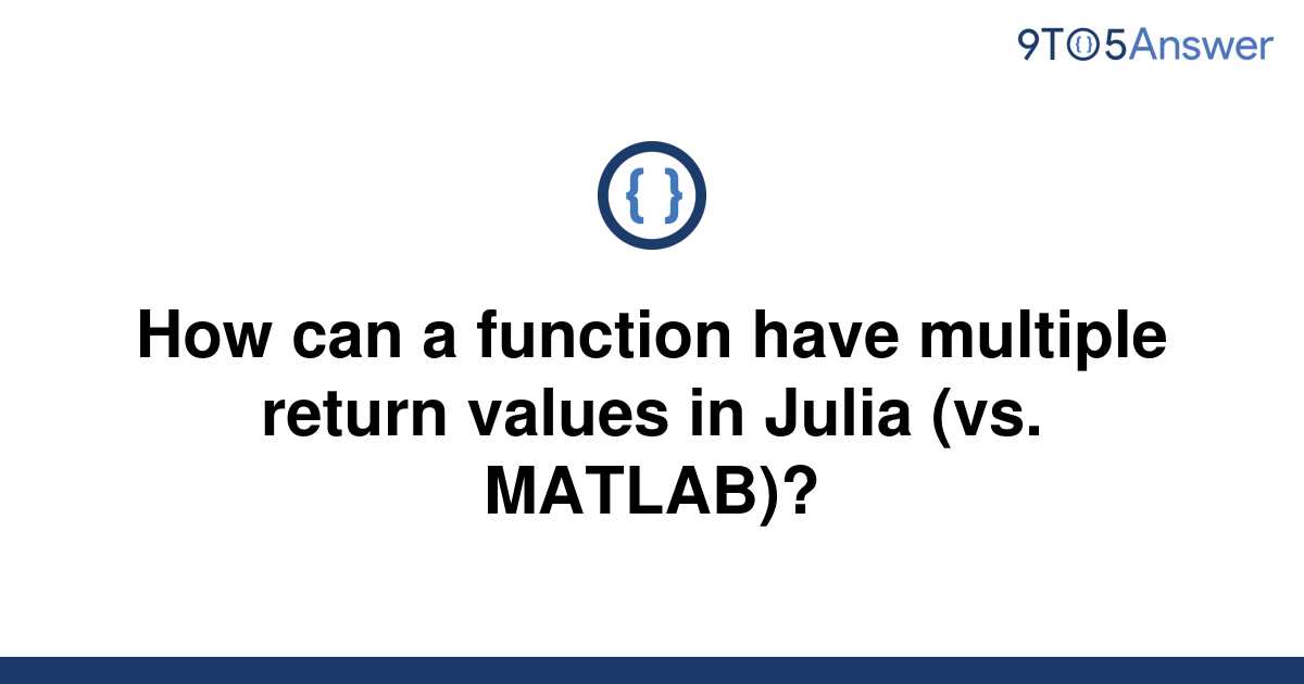 solved-how-can-a-function-have-multiple-return-values-9to5answer