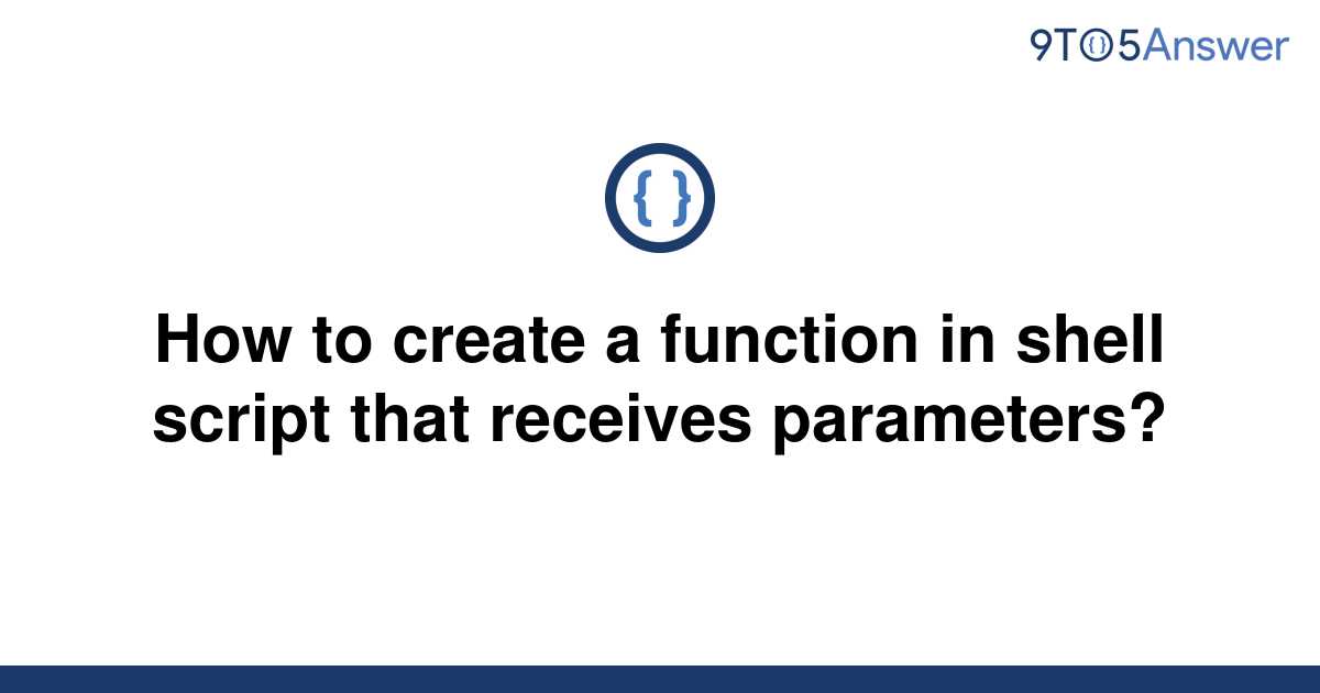 solved-how-to-create-a-function-in-shell-script-that-9to5answer