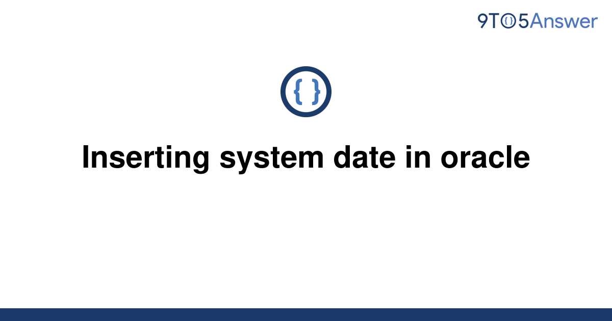 Insert System Date In Oracle