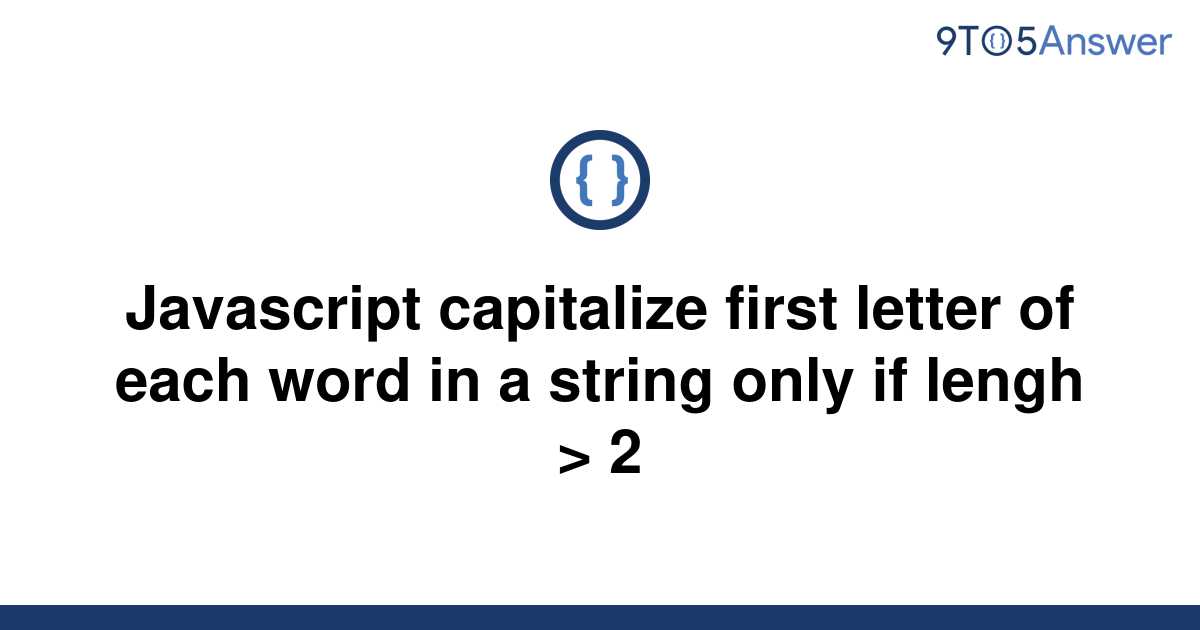 solved-javascript-capitalize-first-letter-of-each-word-9to5answer