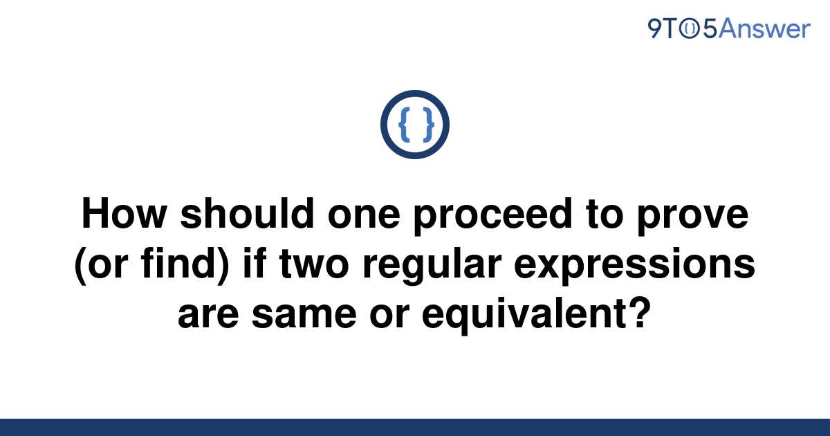 solved-how-should-one-proceed-to-prove-or-find-if-two-9to5answer