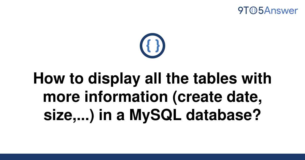 solved-how-to-display-all-the-tables-with-more-9to5answer