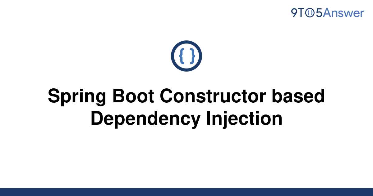 solved-spring-boot-constructor-based-dependency-9to5answer