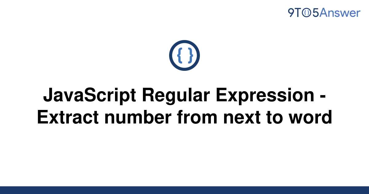 solved-javascript-regular-expression-extract-number-9to5answer