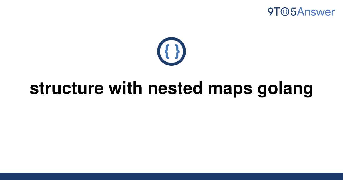 golang nested map assignment to entry in nil map