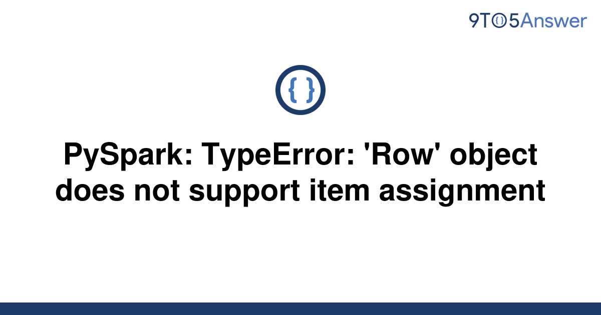 Does not support item assignment. 'Tuple' object does not support item Assignment.