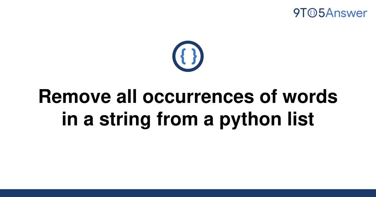 solved-remove-all-occurrences-of-words-in-a-string-from-9to5answer