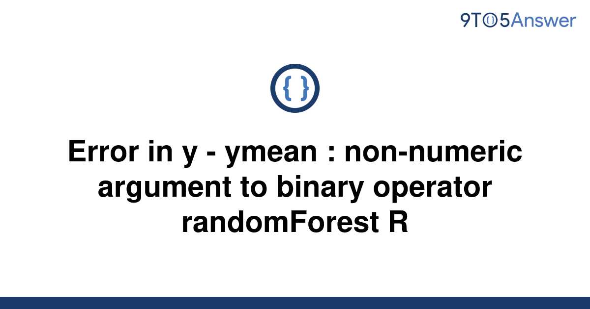 Solved Error In Y Ymean Non Numeric Argument To 9to5answer 4289