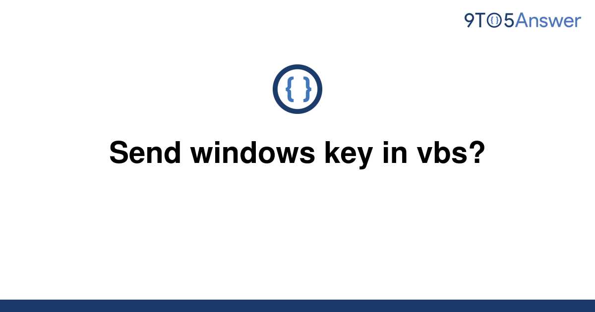 free download Send Windows Key