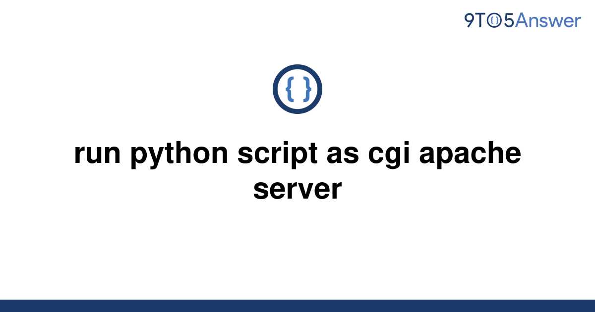 Apache Server Run Python Script