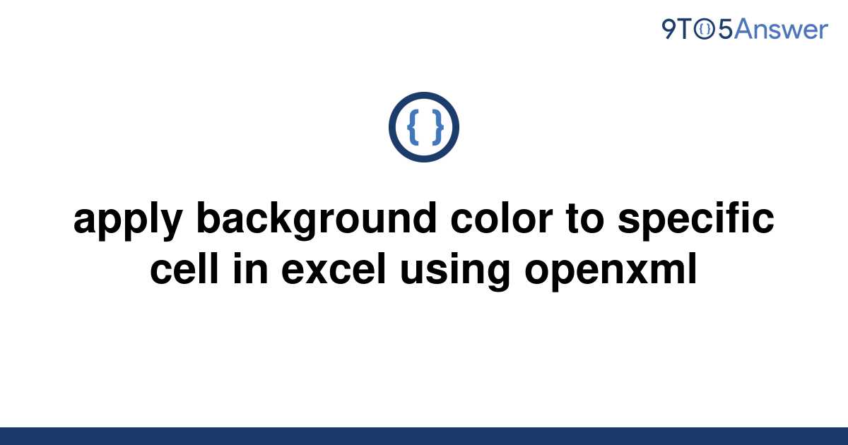 solved-apply-background-color-to-specific-cell-in-excel-9to5answer