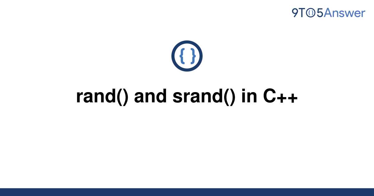 solved-rand-and-srand-in-c-9to5answer