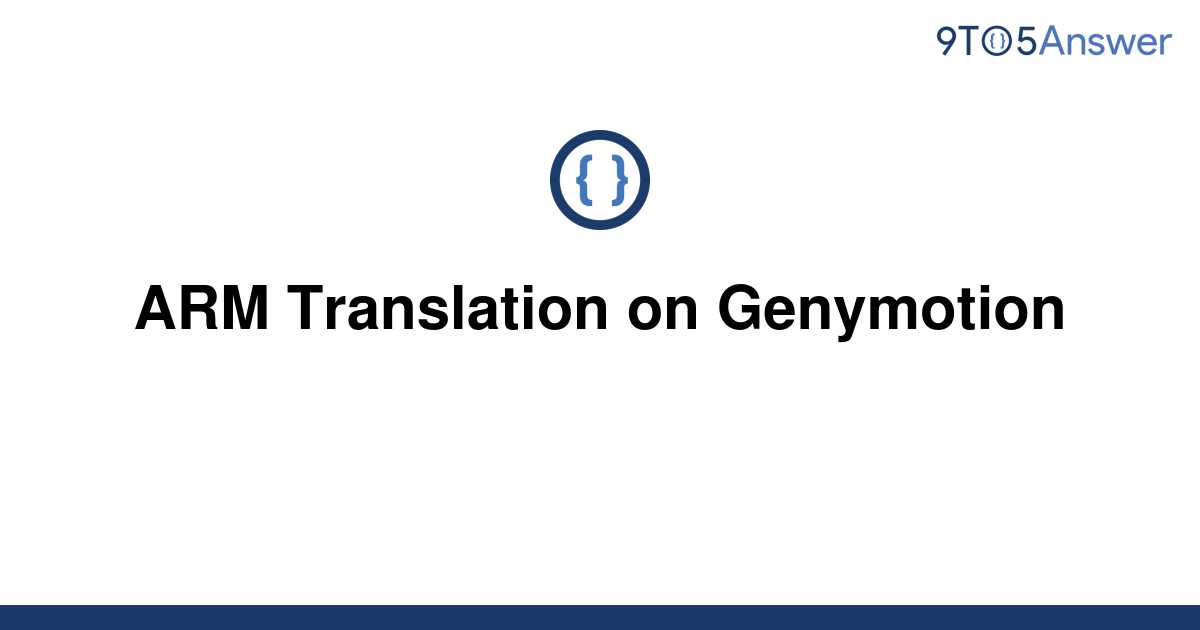 genymotion arm translation