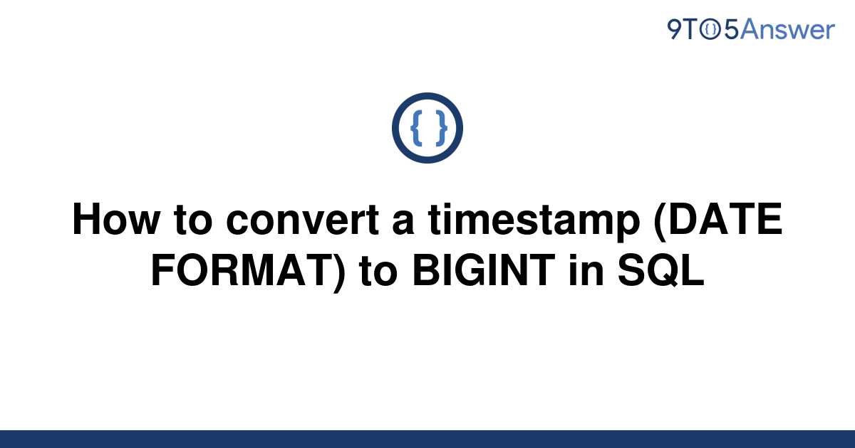 solved-how-to-convert-a-timestamp-date-format-to-9to5answer