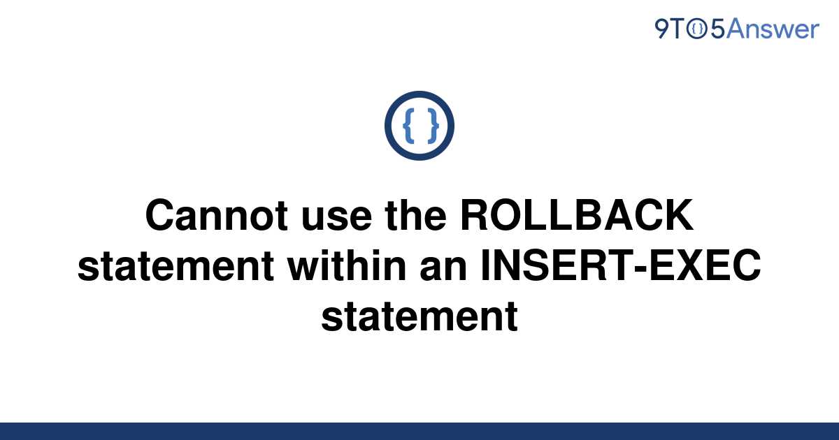 solved-cannot-use-the-rollback-statement-within-an-9to5answer