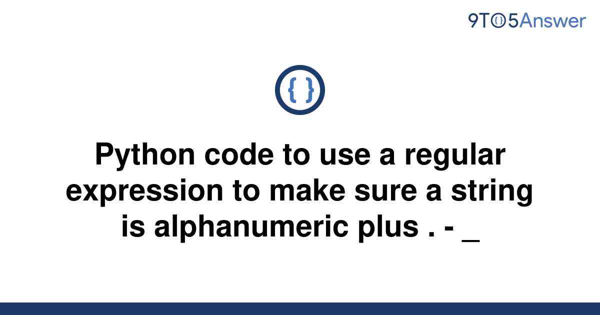 solved-python-code-to-use-a-regular-expression-to-make-9to5answer