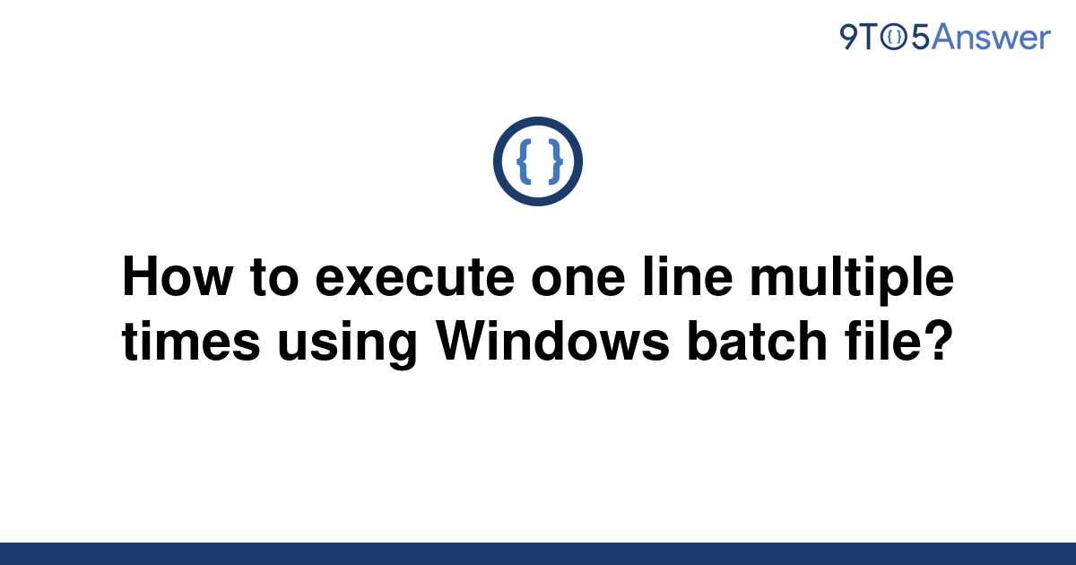 solved-how-to-execute-one-line-multiple-times-using-9to5answer