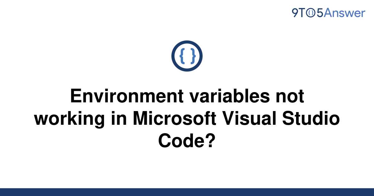 solved-environment-variables-not-working-in-microsoft-9to5answer