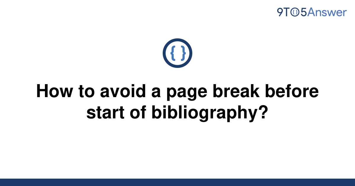 solved-how-to-avoid-a-page-break-before-start-of-9to5answer