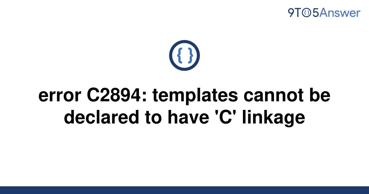 [Solved] error C2894 templates cannot be declared to 9to5Answer