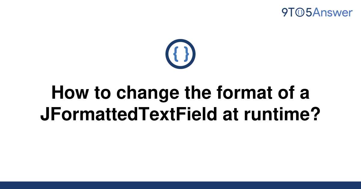 solved-how-to-change-the-format-of-a-9to5answer