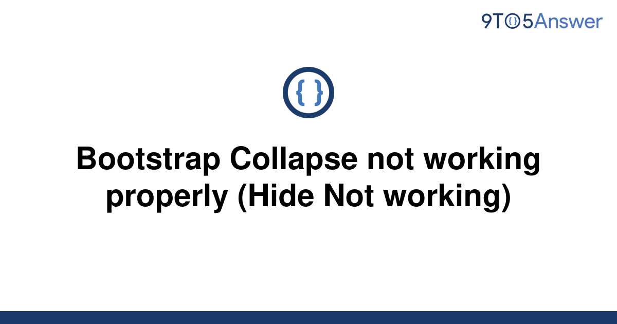 solved-bootstrap-collapse-not-working-properly-hide-9to5answer