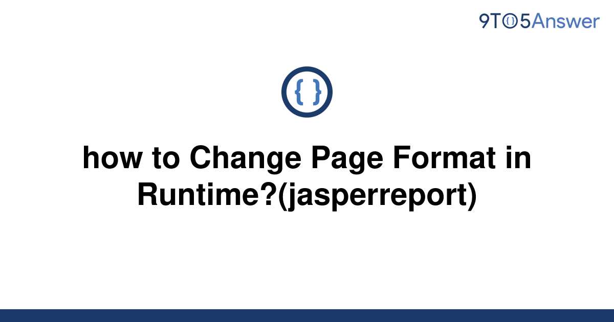 solved-how-to-change-page-format-in-9to5answer