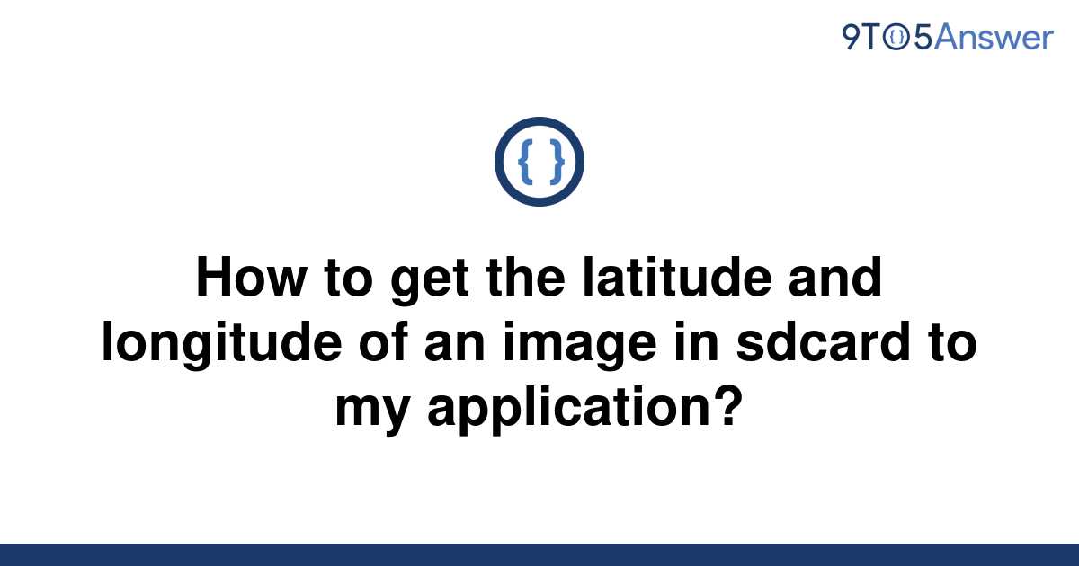 [Solved] How to get the latitude and longitude of an | 9to5Answer