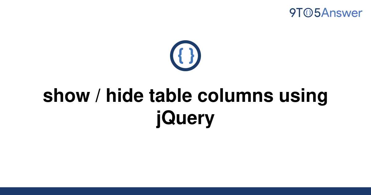 Solved Show Hide Table Columns Using Jquery 9to5answer