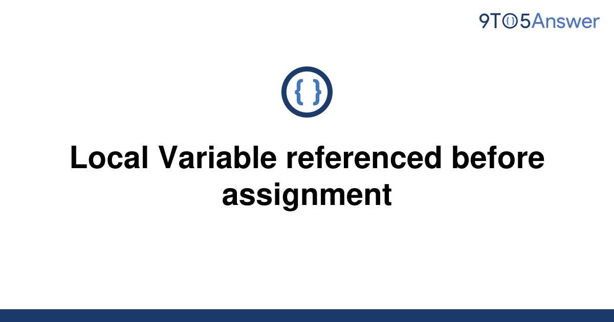 local variable 'a' might be referenced before assignment