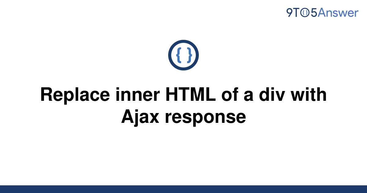 Replace Div Content With Ajax Response