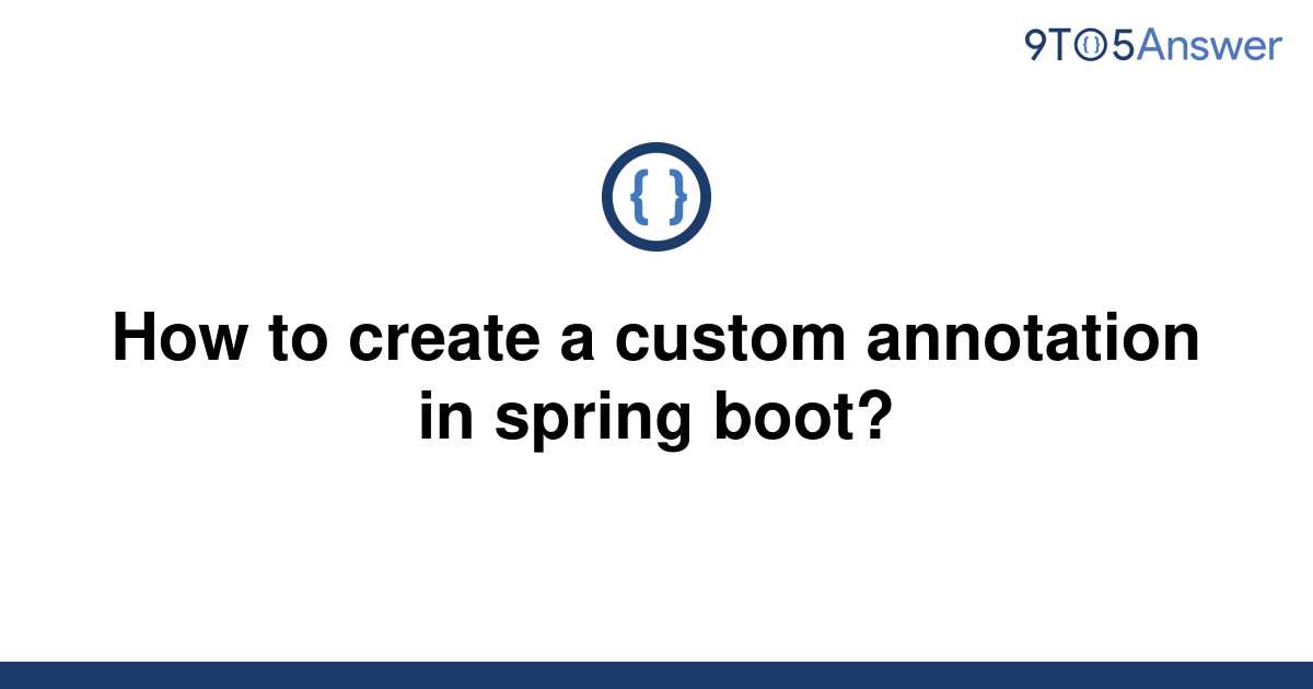 annotations in spring boot