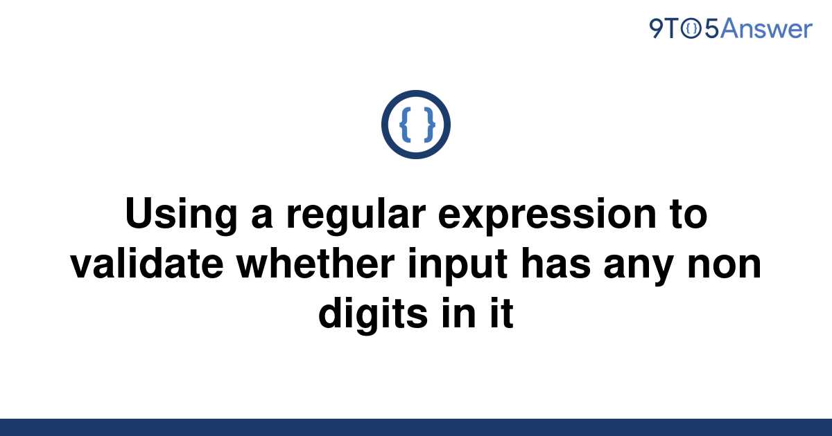 solved-using-a-regular-expression-to-validate-whether-9to5answer