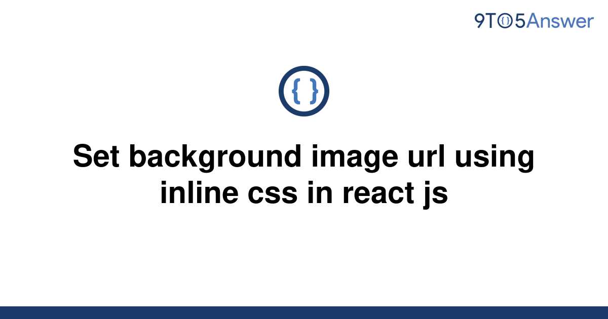 solved-set-background-image-url-using-inline-css-in-9to5answer